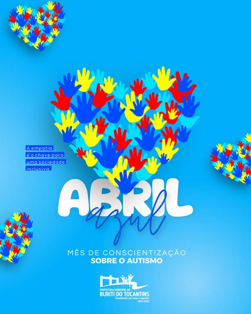 A Secretaria de Educação de Buriti em ação pelo Dia Internacional do Autismo.